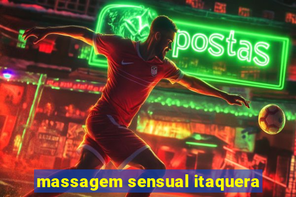 massagem sensual itaquera